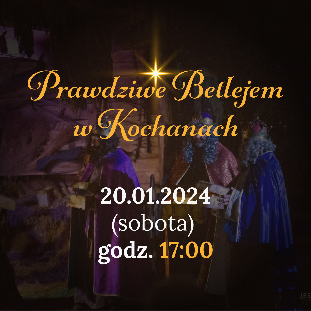 Prawdziwe Betlejem w Kochanach 20.01.2024 17:00